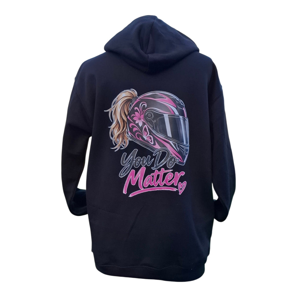 Ladies You Do Matter Motorbike Helmet Hoody